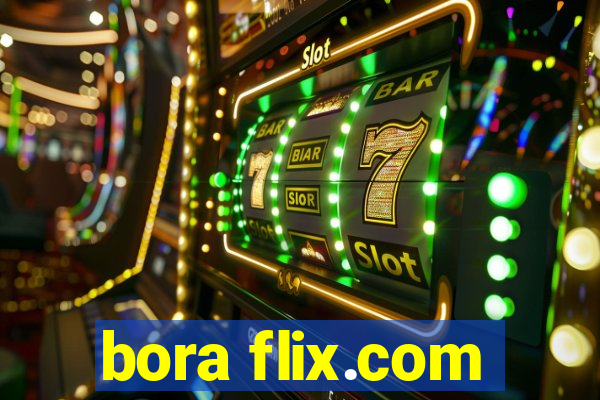 bora flix.com