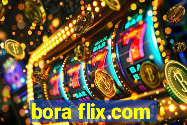 bora flix.com