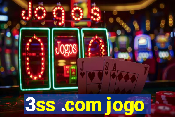 3ss .com jogo