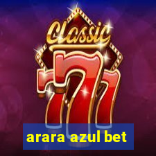 arara azul bet