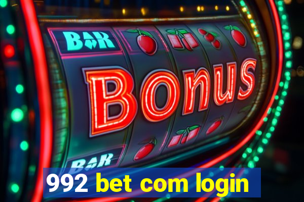 992 bet com login