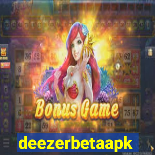 deezerbetaapk