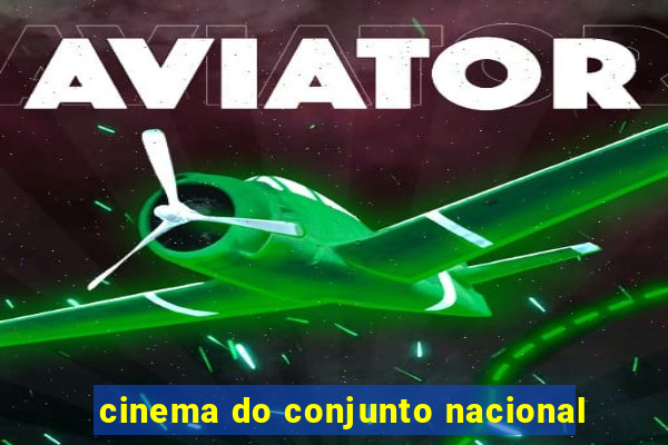 cinema do conjunto nacional