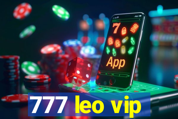 777 leo vip