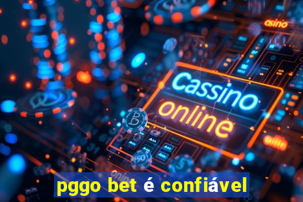 pggo bet é confiável