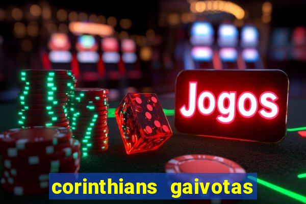 corinthians gaivotas da fiel