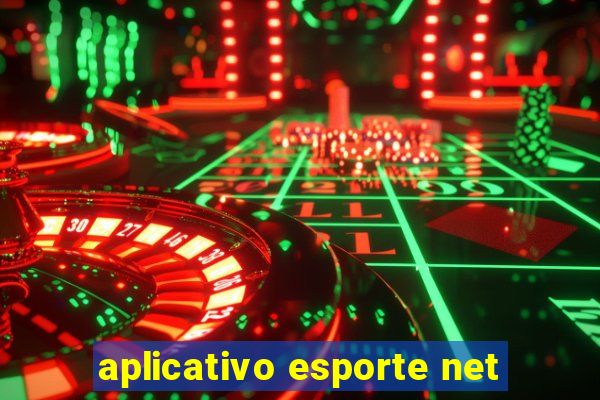 aplicativo esporte net