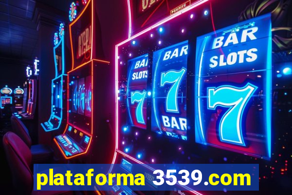 plataforma 3539.com