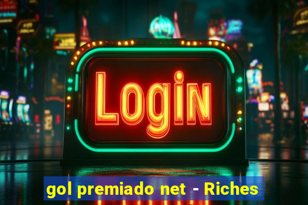 gol premiado net - Riches