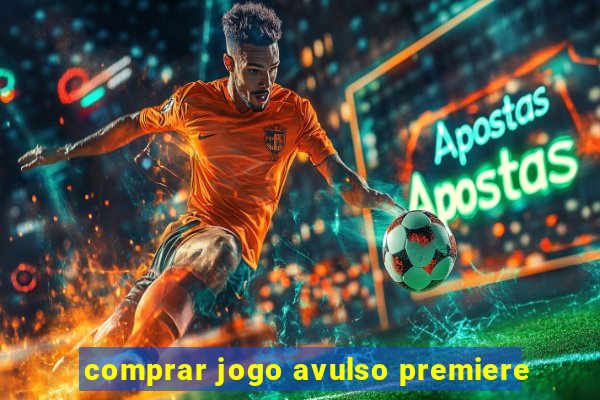 comprar jogo avulso premiere