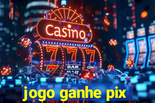 jogo ganhe pix