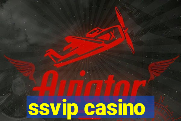 ssvip casino