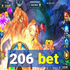 206 bet