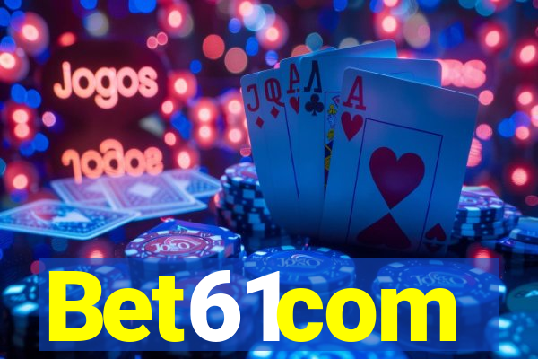 Bet61com