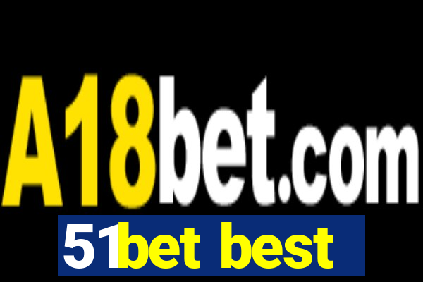 51bet best