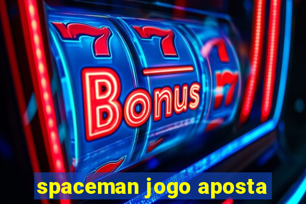 spaceman jogo aposta