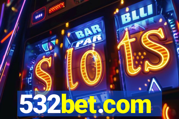 532bet.com