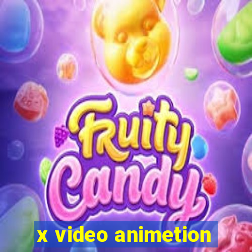 x video animetion