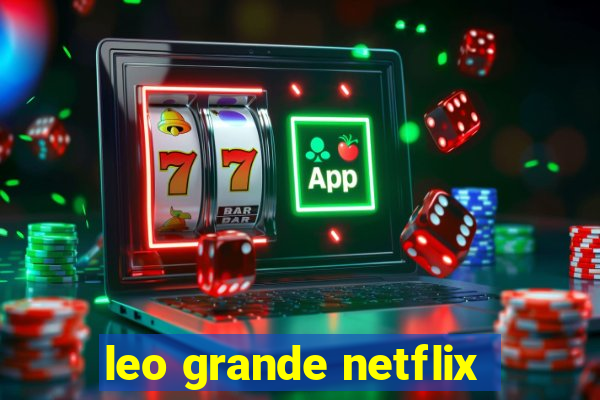 leo grande netflix