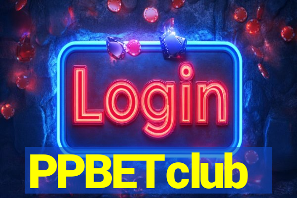 PPBETclub