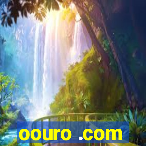 oouro .com