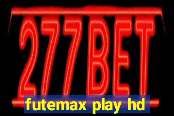 futemax play hd