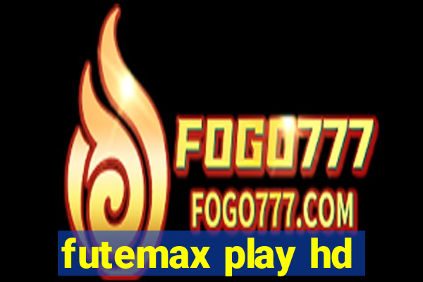 futemax play hd