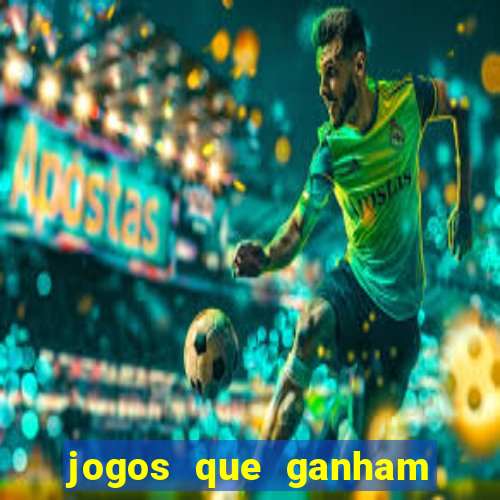 jogos que ganham dinheiro sem precisar depositar