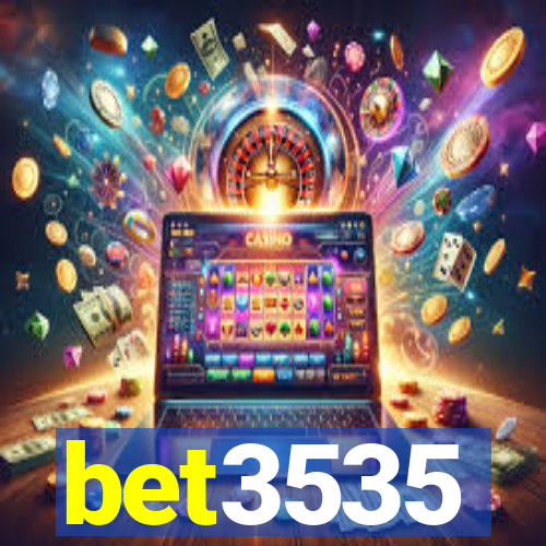 bet3535