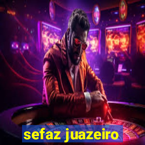 sefaz juazeiro