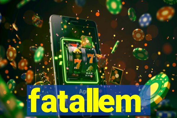 fatallem