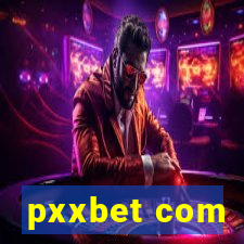 pxxbet com