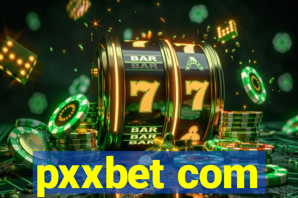 pxxbet com