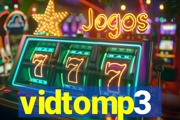 vidtomp3