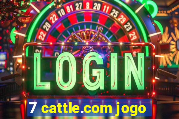 7 cattle.com jogo