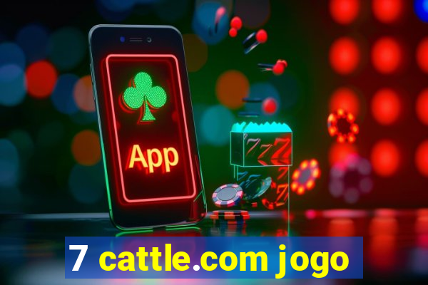 7 cattle.com jogo