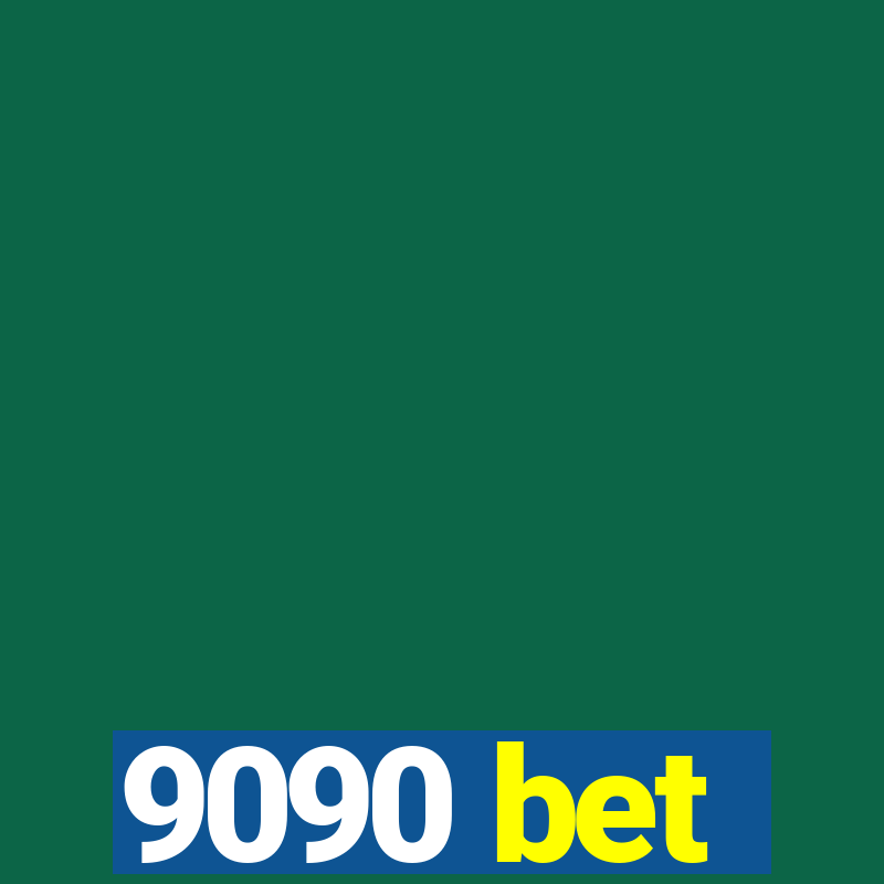 9090 bet