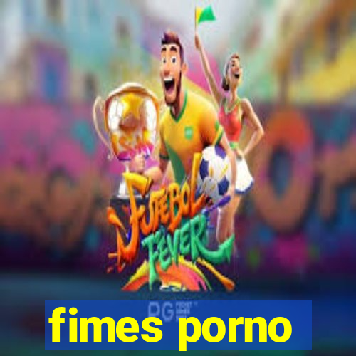 fimes porno