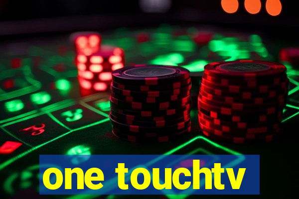 one touchtv