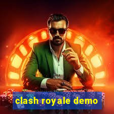 clash royale demo