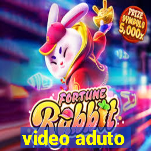 video aduto