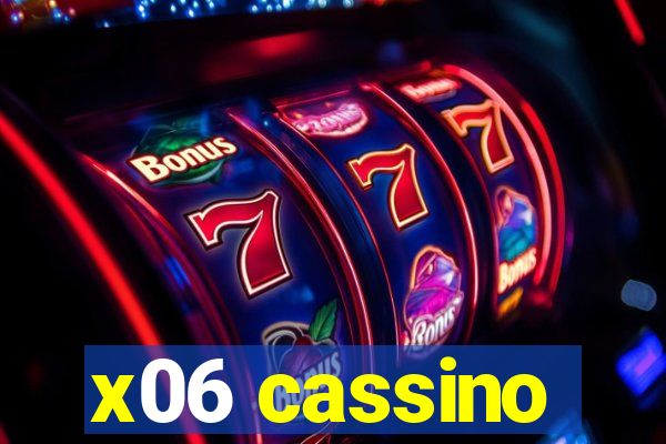 x06 cassino