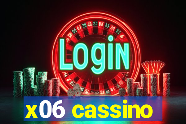 x06 cassino