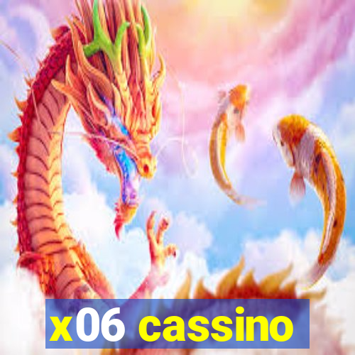 x06 cassino