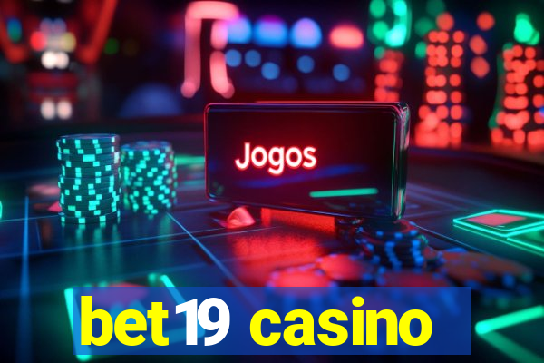 bet19 casino