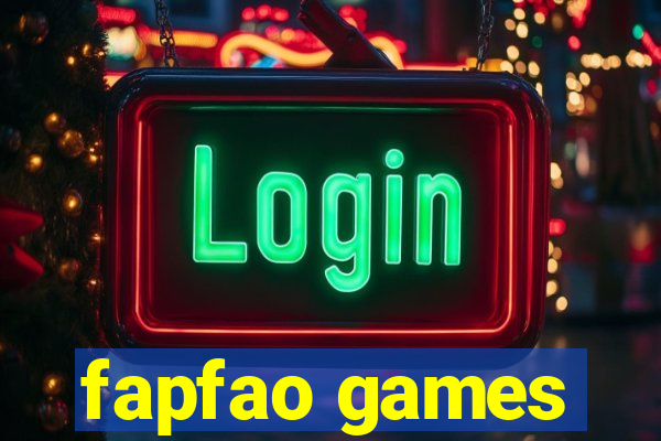 fapfao games