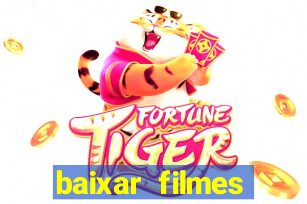 baixar filmes torrents dublados