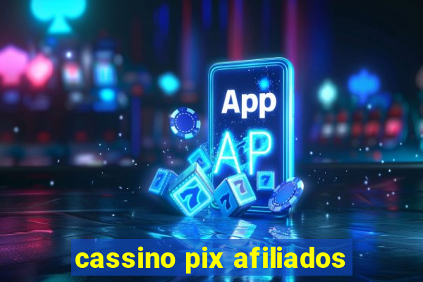 cassino pix afiliados