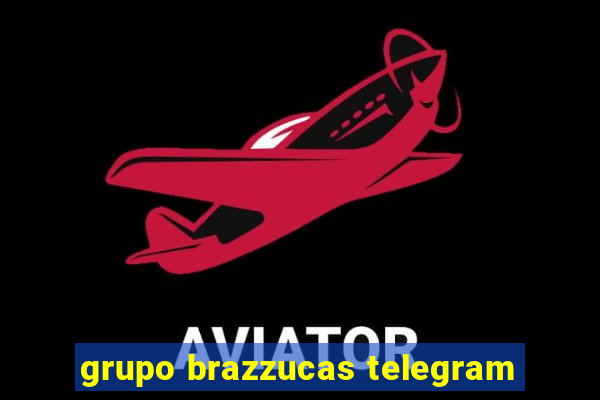 grupo brazzucas telegram