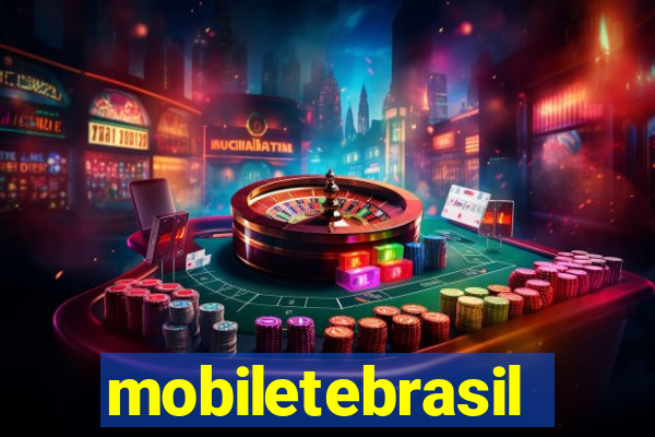 mobiletebrasil